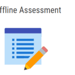 How can we conduct Offline Assessment Process