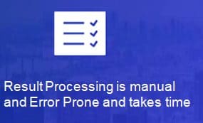 Manual Result Processing for traditional process