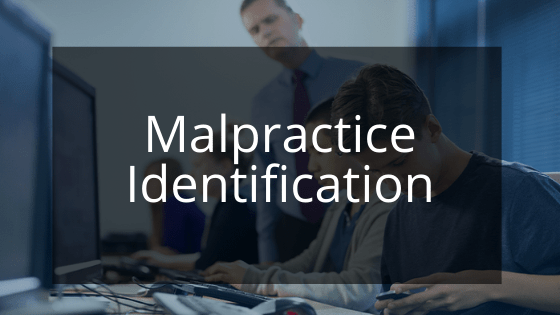 Malpractice Identification