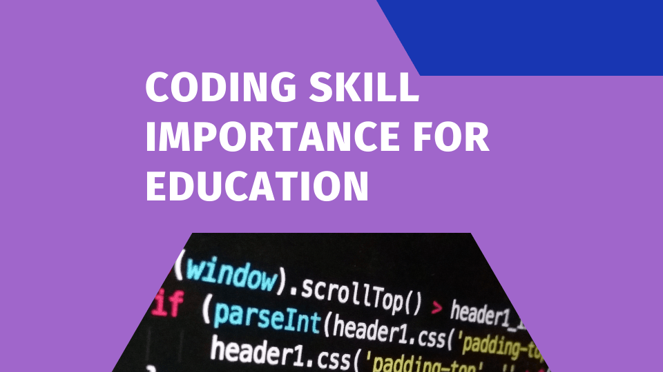 Coding Skill importance for Education
