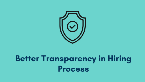 transparency hiring process