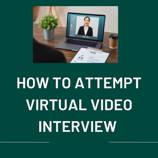 How to attempt virtual video interview