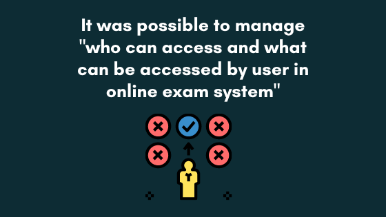 Access management in online exam system