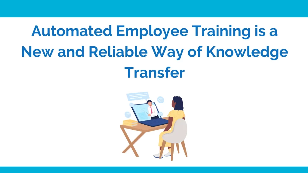 Automation of employee training