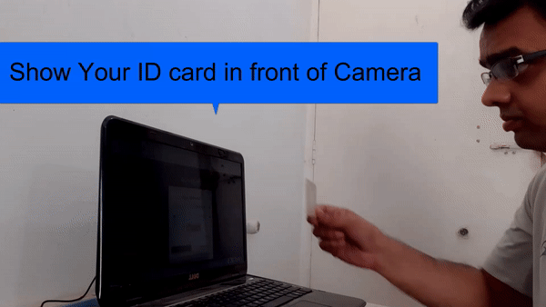 Candidate needs to show ID card in front of Camera to start the campus recruitment exam