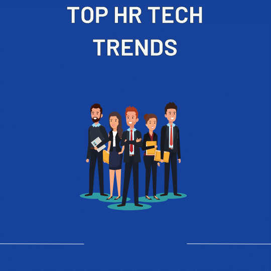 Top HR Tech Trends to watch out