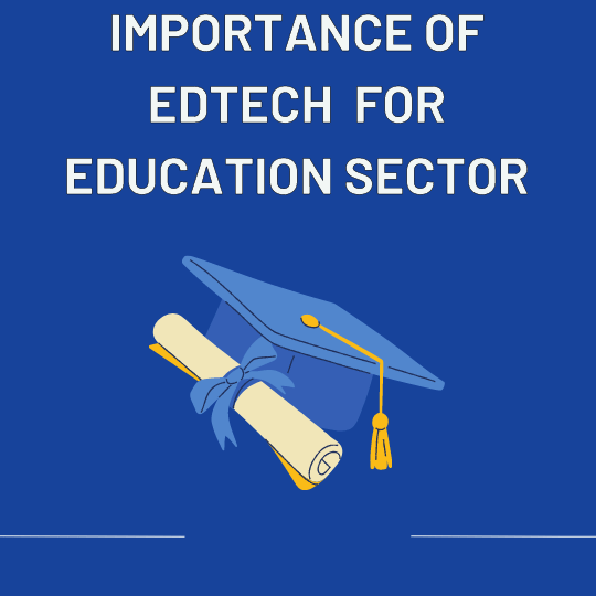 edtech for education sector in 2022