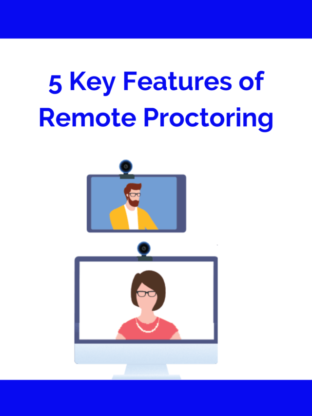 key_features_of_remote_proctoring