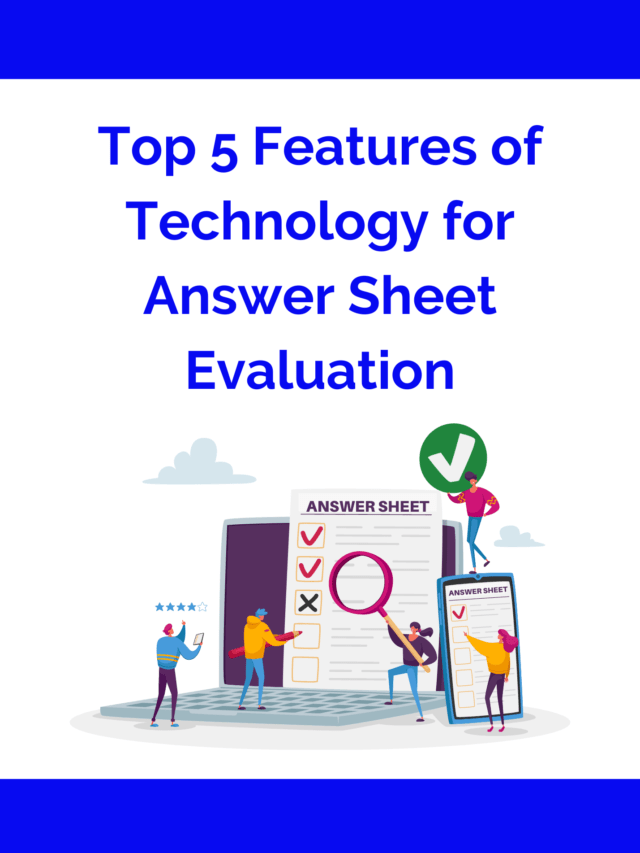 top_5_features_of_online_answer_sheet_checking