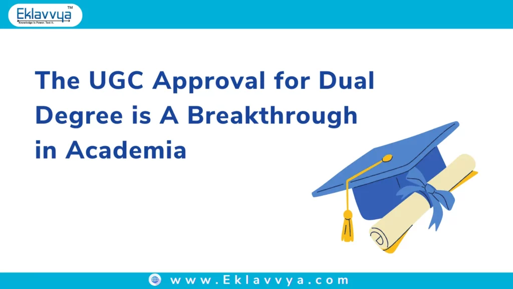 UGC Approval for dual degree