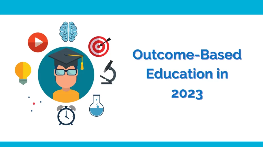 Outcome based education in 2023