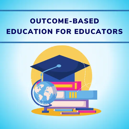 Outcome-Based Education for Educators