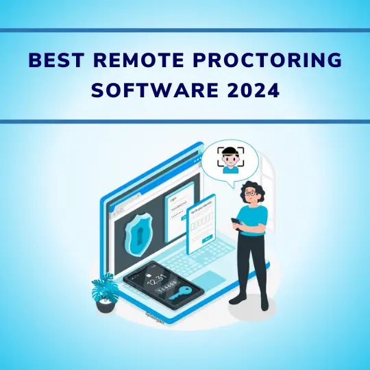 Best Remote Proctoring Software 2024