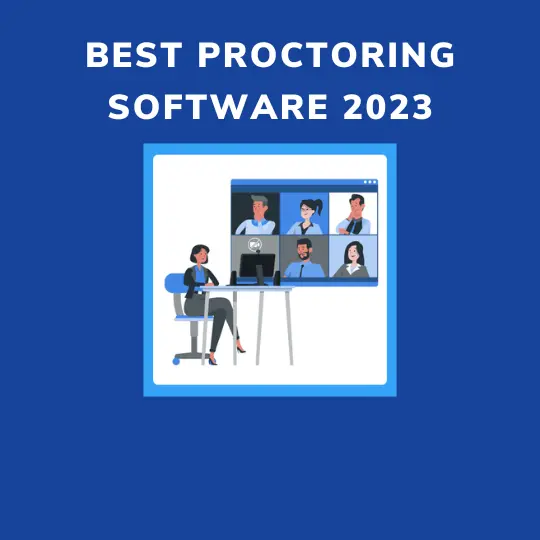 Best proctoring solutions 2023