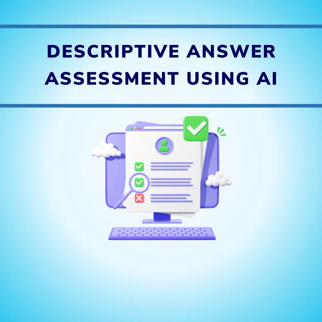 Revolutionizing Education Evaluation: AI's Role in Assessing Descriptive Answers