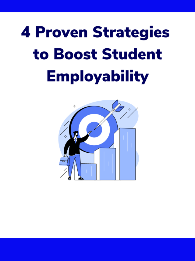 4 Proven Strategies to Boost Student Employability