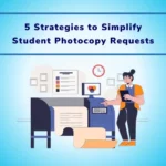 5 Ways to Simplify Student Photocopy Requests in University Examination Processes
